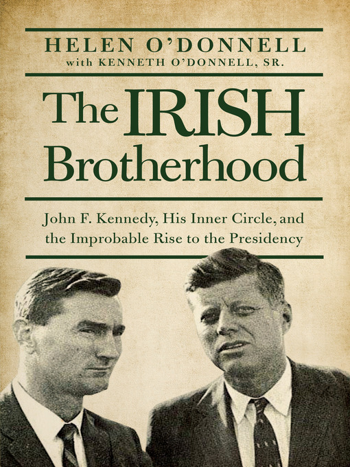 Title details for The Irish Brotherhood by Helen O'Donnell - Available